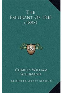 The Emigrant Of 1845 (1883)