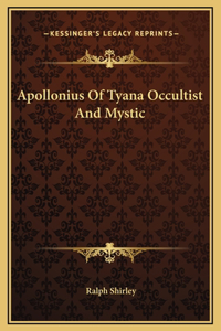 Apollonius Of Tyana Occultist And Mystic