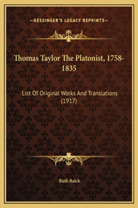 Thomas Taylor The Platonist, 1758-1835