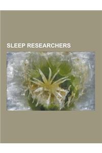 Sleep Researchers