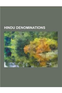 Hindu Denominations: Arya Samaj, Ayyavazhi, Shaktism, History of Shaktism, Chitrapur Guru Parampara, Hinduism in Indonesia, Vaishnavism, Li