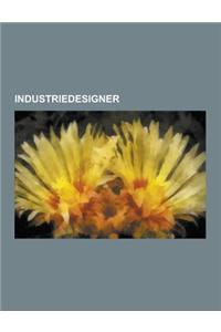 Industriedesigner: Alvar Aalto, Luigi Colani, Peter Behrens, Charles Eames, Otto Kuhler, Giorgio Giugiaro, Robin Day, Horst Sommerlatte,
