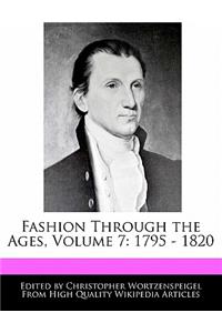 Fashion Through the Ages, Volume 7