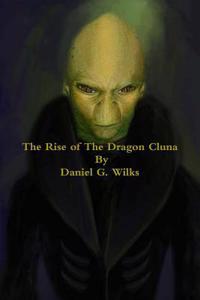 Rise of the Dragon Cluna