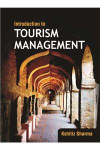 Introduction To Tourism Management