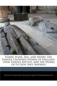 Harry, Hank, Hal, and Henry
