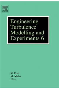 Engineering Turbulence Modelling and Experiments 6