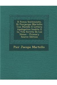Il Femia Sentenziato, Di Pierjacopo Martello