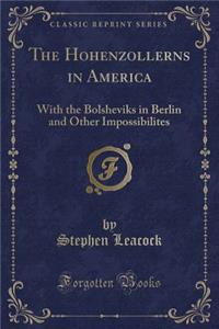 The Hohenzollerns in America