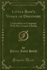 Little Rosy's Voyage of Discovery