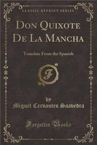 Don Quixote de la Mancha