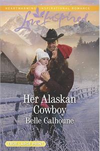 Her Alaskan Cowboy (Alaskan Grooms)