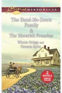 The Hand-Me-Down Family & the Maverick Preacher: An Anthology