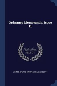 Ordnance Memoranda, Issue 11