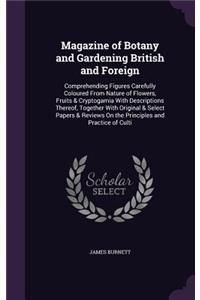 Magazine of Botany and Gardening British and Foreign