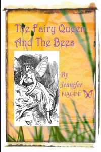 Fairy Queen And The Bees