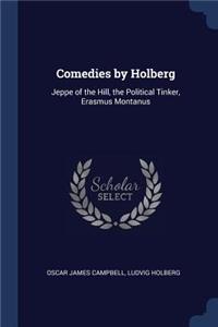 Comedies by Holberg