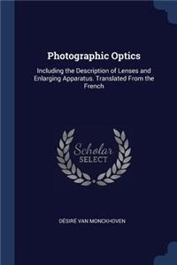 Photographic Optics