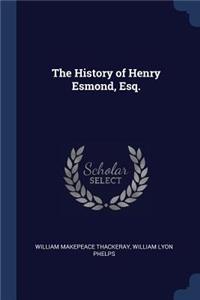 The History of Henry Esmond, Esq.