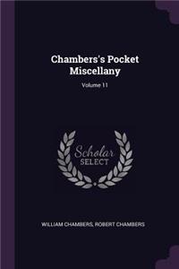 Chambers's Pocket Miscellany; Volume 11