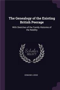 Genealogy of the Existing British Peerage