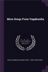 More Songs From Vagabondia