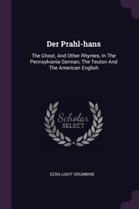Der Prahl-hans