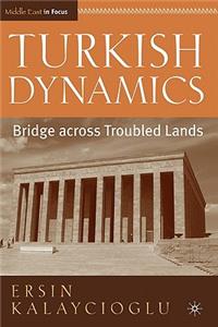 Turkish Dynamics