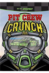 Pit Crew Crunch