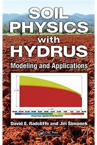 Soil Physics with HYDRUS