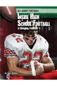 Inside High School Football