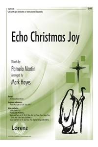 Echo Christmas Joy: SAB with Opt. Orchestra or Instrumental Ensemble