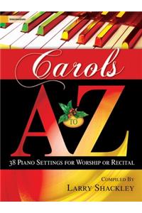 Carols A to Z
