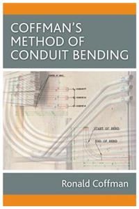 Coffman's Method of Conduit Bending