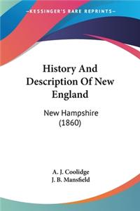 History And Description Of New England