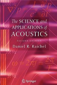 The Science and Applications of Acoustics