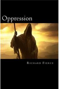 Oppression: Book One