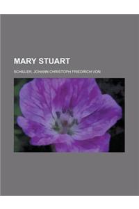 Mary Stuart