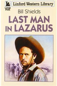 Last Man In Lazarus