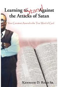 Learning to Stand Against the Attacks of Satan