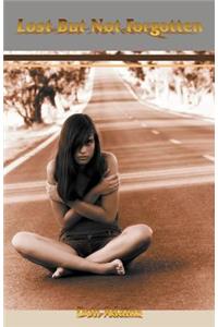 Lost But Not Forgotten