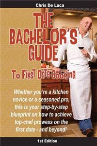 Bachelor's Guide to First Date Cooking