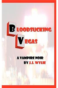 Bloodsucking Vegas