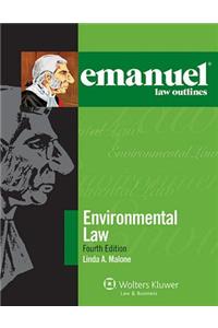 Emanuel Law Outlines for Environmental Law