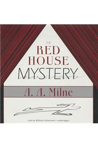 The Red House Mystery Lib/E