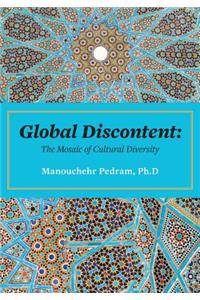 Global Discontent: The Mosaic of Cultural Diversity