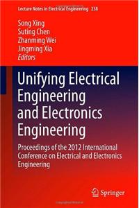 Unifying Electrical Engineering and Electronics Engineering