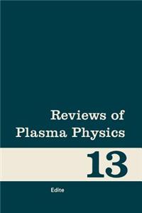 Reviews of Plasma Physics