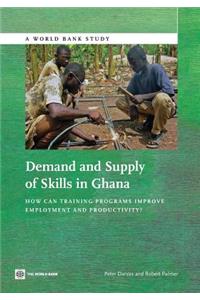 Demand and Supply of Skills in Ghana