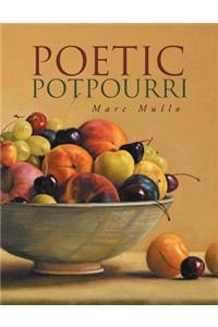 Poetic Potpourri